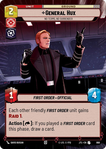 General Hux - No Terms, No Surrender (868) (Hyperspace Foil) (868) [Jump to Lightspeed]