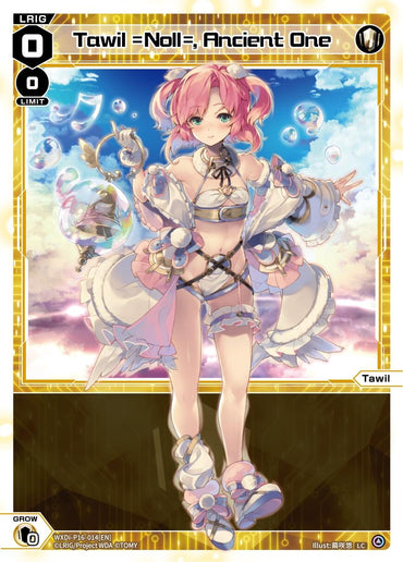 Tawil =Noll=, Ancient One (WXDi-P16-014[EN]) [Legendary DIVA]