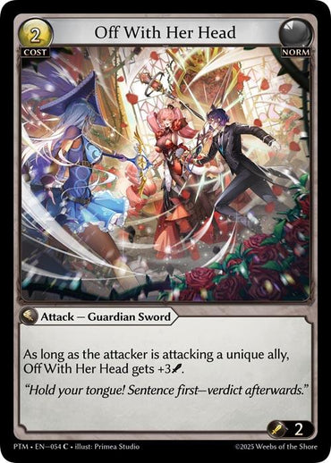 Off With Her Head (Curio Foil) (054) [Phantom Monarchs]