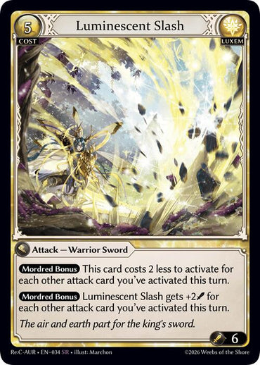 Luminescent Slash (34) [Mordred Re: Collection, Aurelian Regent]