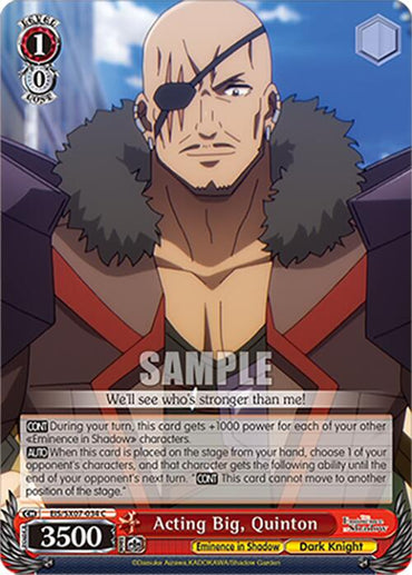Acting Big, Quinton (EIS/SX07-034) [The Eminence in Shadow]