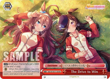 The Drive to Win (UMA/W106-E112R) [Umamusume: Pretty Derby]