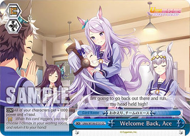 Welcome Back, Ace (UMA/W106-E151) [Umamusume: Pretty Derby]