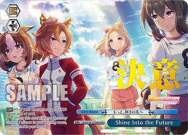 Shine Into the Future (UMA/W106-TE35OFR) [Umamusume: Pretty Derby]
