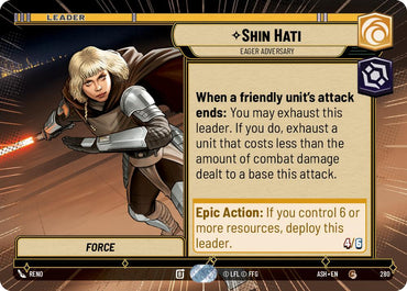 Shin Hati - Eager Adversary (280) (Hyperspace) (280) [Ashes of the Empire]