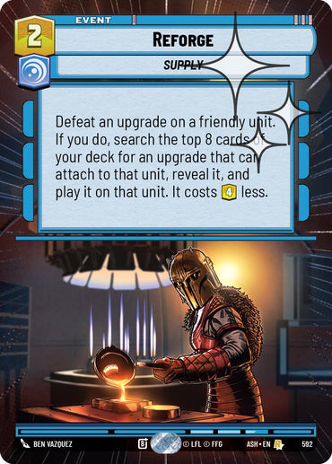Reforge (592) (Hyperspace Foil) (592) [Ashes of the Empire]