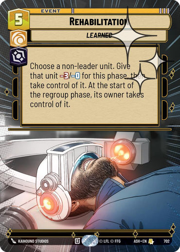 Rehabilitation (702) (Hyperspace Foil) (702) [Ashes of the Empire]
