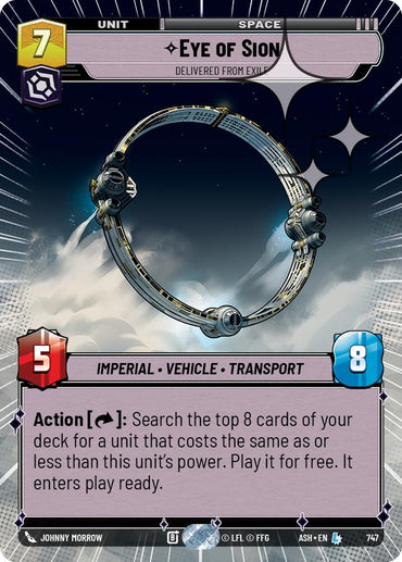 Eye of Sion - Delivered from Exile (747) (Hyperspace Foil) (747) [Ashes of the Empire]