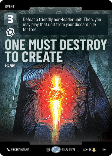 One Must Destroy to Create (816) (Prestige) (816) [Ashes of the Empire]