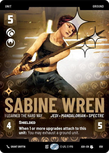 Sabine Wren - I Learned the Hard Way (858) (Prestige Foil) (858) [Ashes of the Empire]
