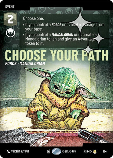 Choose Your Path (864) (Prestige Foil) (864) [Ashes of the Empire]