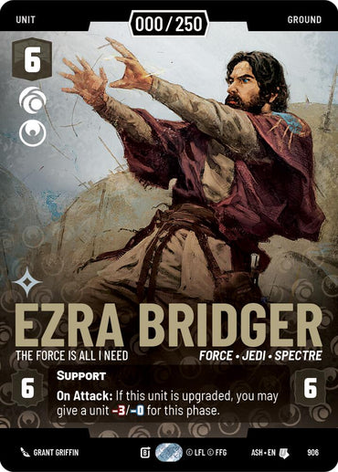 Ezra Bridger - The Force is All I Need (906) (Serialized) (906) [Ashes of the Empire]