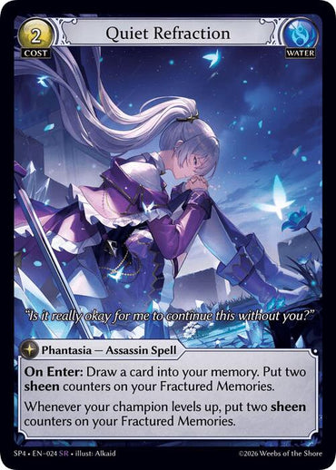 Quiet Refraction (Curio Foil) (24) [Supporter Pack 4]