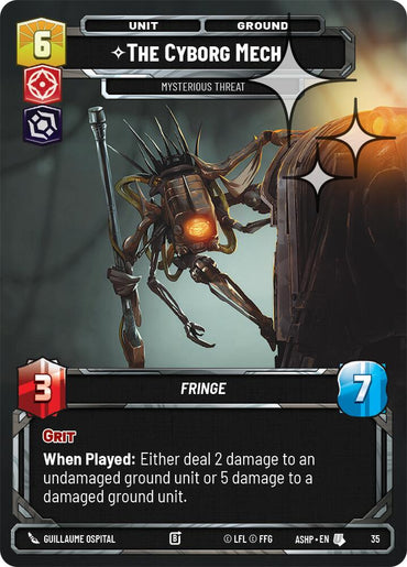 The Cyborg Mech - Mysterious Threat (35) (Foil) (35) [Ashes of the Empire Weekly Play Promos]