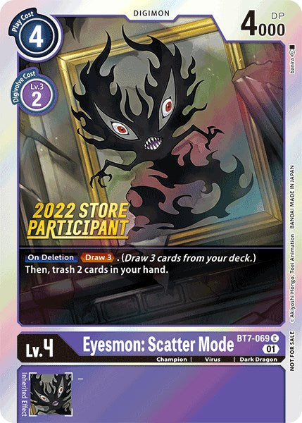 Eyesmon: Scatter Mode [BT7-069] (2022 Store Participant) [Next Adventure Promos]