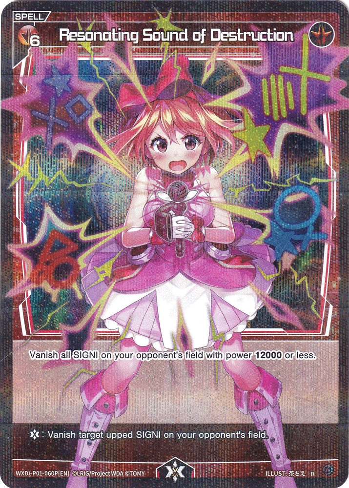 Resonating Sound of Destruction (Parallel Foil) (WXDi-P01-060P) [Glowing Diva]